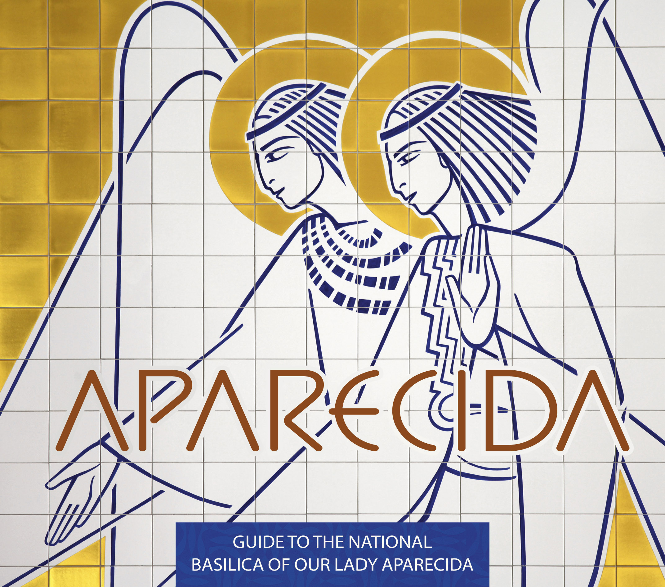 Aparecida - Guia do Peregrino